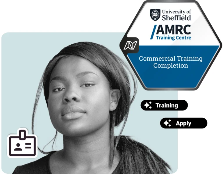 A learner beside a University of Sheffield AMRC Training Centre badge for Commercial Training Completion, tagged Training and Apply.