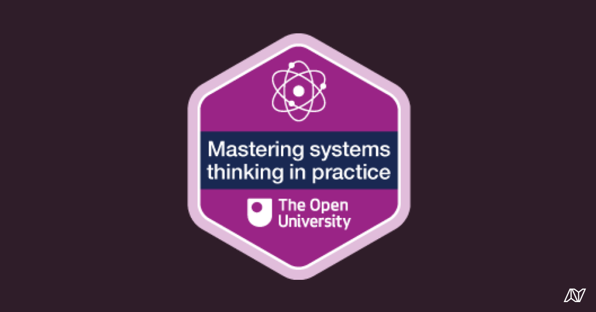 Mastering Systems Thinking In Practice By Openlearn Navigatr Mastering Systems Thinking In Practice By Openlearn Navigatr